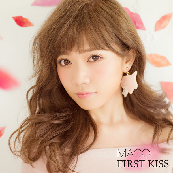 Maco - First Kiss Maco - First Kiss