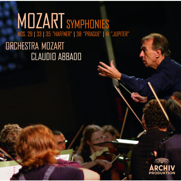 Orchestra Mozart|Mozart: Symphonies n° 29, 33, 35, 38 & 41 (Live)