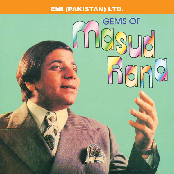 Masood Rind Gems Of Masood Rana, Masood Rana - Qobuz