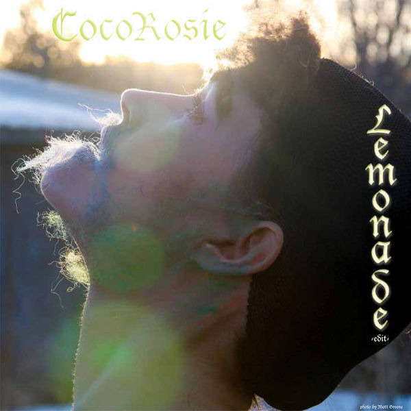 CocoRosie - Lemonade CocoRosie - Lemonade