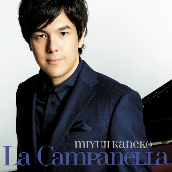 Miyuji Kaneko - La Campanella Miyuji Kaneko - La Campanella