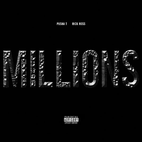 Pusha T|Millions