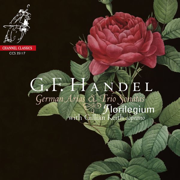 Florilegium - Handel: German Arias & Trio Sonatas Florilegium - Handel: German Arias & Trio Sonatas