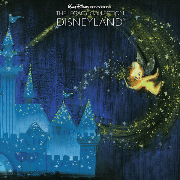 Various Artists - Disneyland - Walt Disney Records The Legacy Collection Various Artists - Disneyland - Walt Disney Records The Legacy Collection