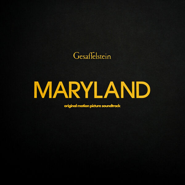 Gesaffelstein MARYLAND オリジナルサウンドトラック Maryland [Original Motion Picture Soundtrack] (Disorder