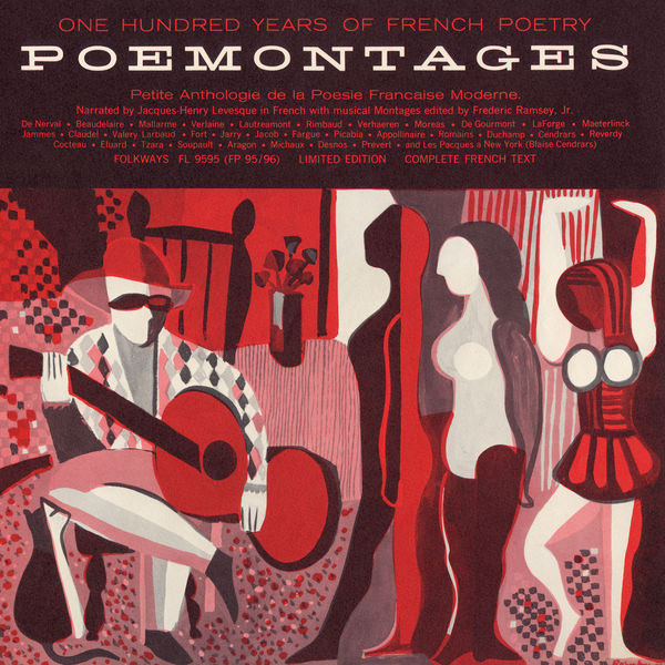 Jacques Henry Lévesque - Poemontages: 100 Years of French Poetry Jacques Henry Lévesque - Poemontages: 100 Years of French Poetry