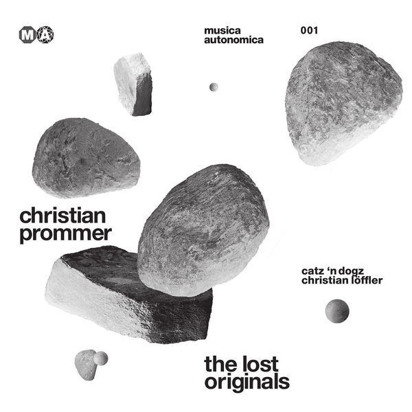 Christian Prommer|The Lost Originals Christian Prommer|The Lost Originals