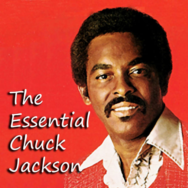 The Essential Chuck Jackson, Chuck Jackson Qobuz