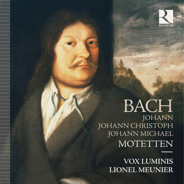 Vox Luminis - J., J.-Ch., J.-M Bach : Motetten Vox Luminis - J., J.-Ch., J.-M Bach : Motetten