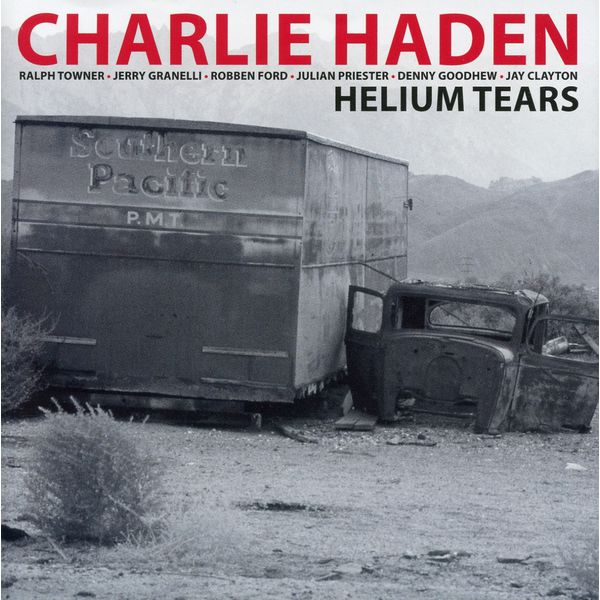 Charlie Haden|Helium Tears