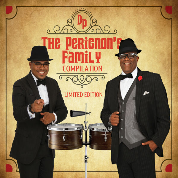 Don Perignon|The Perignon's Family Compilation