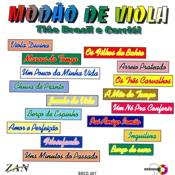 Tião Brasil & Carriél - Modão de Viola Tião Brasil & Carriél - Modão de Viola