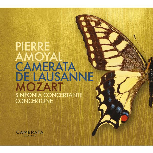 Camerata Lausanne - Mozart: Sinfonia concertante & Concertone (Édition Studio Masters) Camerata Lausanne - Mozart: Sinfonia concertante & Concertone (Édition Studio Masters)