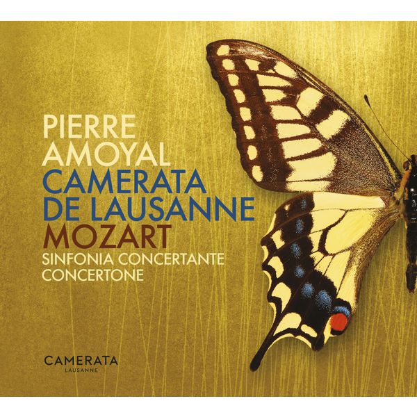 Camerata Lausanne|Mozart: Sinfonia concertante & Concertone (Édition Studio Masters)