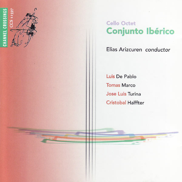 Cello Octet Conjunto Iberico|Cello Octet Conjunto Iberico (Cello Octet Conjunto Ibérico) Cello Octet Conjunto Iberico|Cello Octet Conjunto Iberico (Cello Octet Conjunto Ibérico)