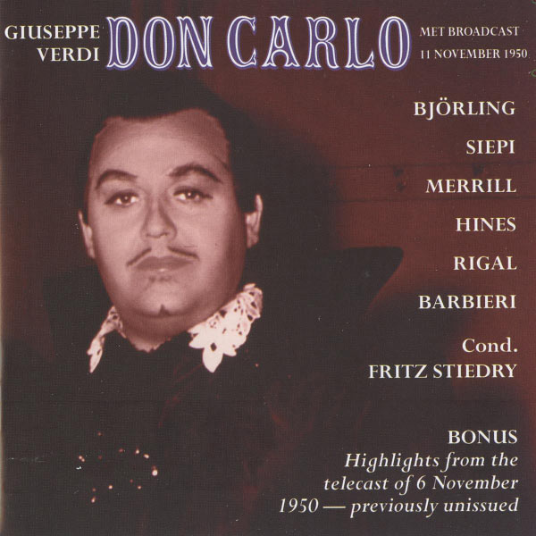 Jussi Björling - Verdi: Don Carlo Jussi Björling - Verdi: Don Carlo