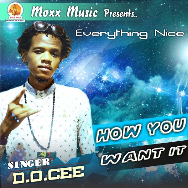 D.O. Cee - How You Want It D.O. Cee - How You Want It