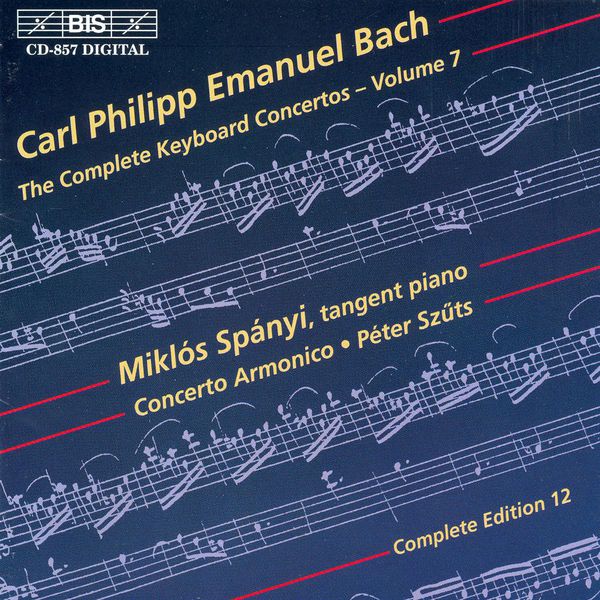 Miklós Spányi - BACH, C.P.E.: Keyboard Concertos (Complete), Vol. 7 Miklós Spányi - BACH, C.P.E.: Keyboard Concertos (Complete), Vol. 7