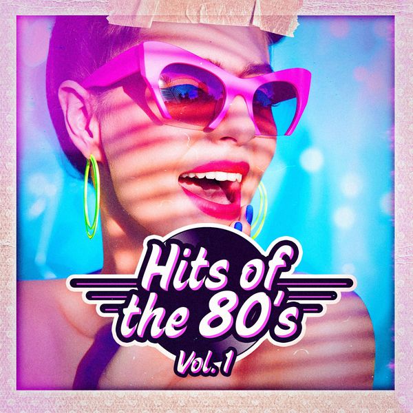 60's|Hits of the 80s, Vol. 1 60's|Hits of the 80s, Vol. 1