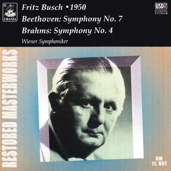 Fritz Busch|Beethoven: Symphony No. 7 - Brahms: Symphony No. 4