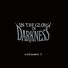 Chris Corrente In the Glow of Darkness: Volume  One