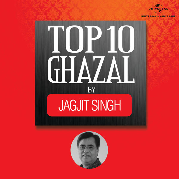 Jagjit Singh|Top 10 Ghazal By Jagjit Singh