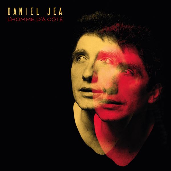Daniel Jea - L'homme d'à côté Daniel Jea - L'homme d'à côté
