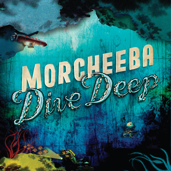 Morcheeba - Dive Deep Morcheeba - Dive Deep