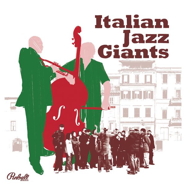Italian Jazz Giants, Various Artists Qobuz