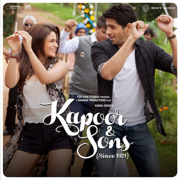 Various Artists - Kapoor & Sons (Since 1921) (Original Motion Picture Soundtrack) Various Artists - Kapoor & Sons (Since 1921) (Original Motion Picture Soundtrack)