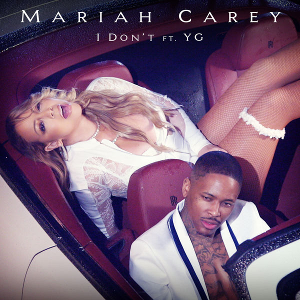 Mariah Carey - I Don't Mariah Carey - I Don't