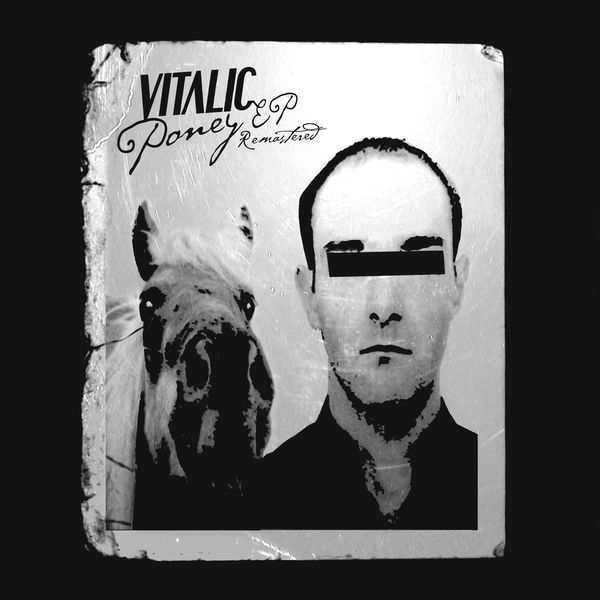 Vitalic|Poney