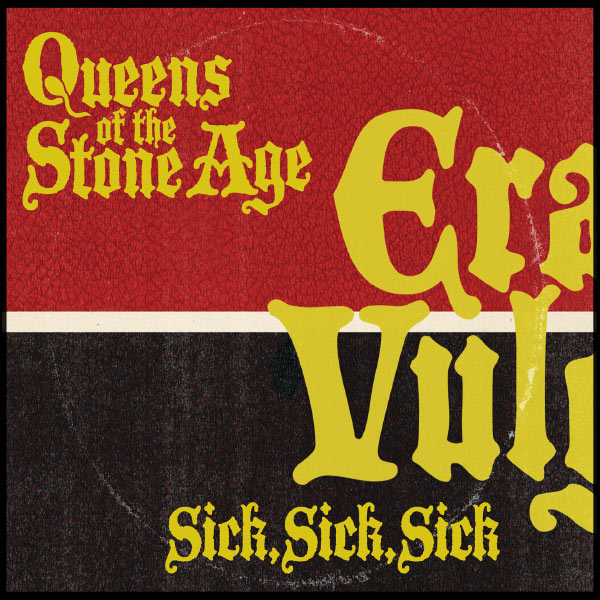 Queens Of The Stone Age|Sick, Sick, Sick (International Version) Queens Of The Stone Age|Sick, Sick, Sick (International Version)