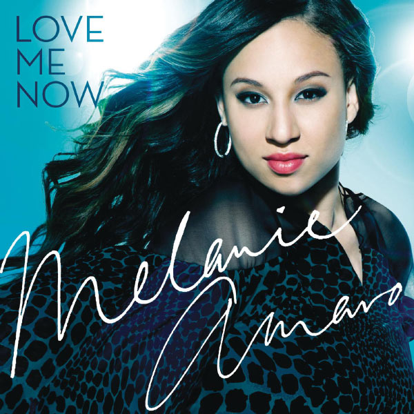 Melanie Amaro|Love Me Now