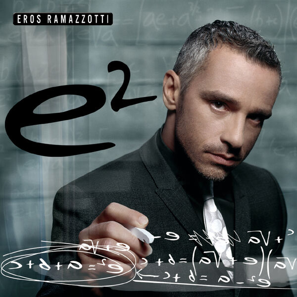 Eros Ramazzotti|e2