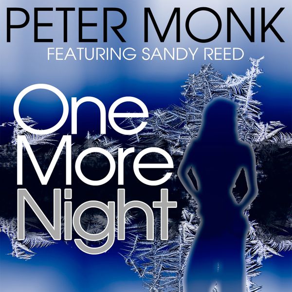 Album One More Night (feat. Sandy Reed), Peter Monk