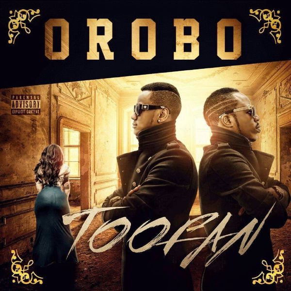 Toofan|Orobo