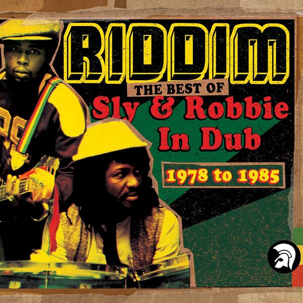 Sly & Robbie|Riddim: The Best of Sly & Robbie in Dub 1978-1985