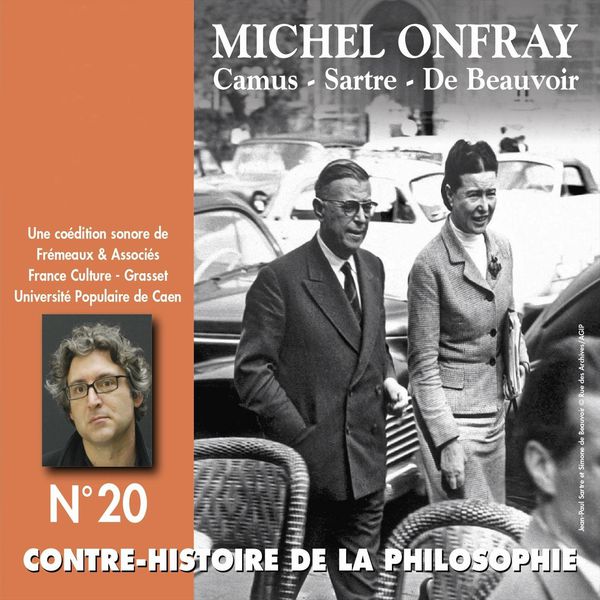 Michel Onfray|Contre-histoire de la philosophie, vol. 20-2 : Camus, Sartre, De Beauvoir (Volumes 7 à 12)