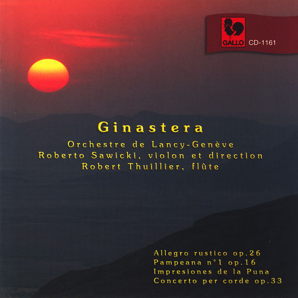 Roberto Sawicki|Ginastera: Orchestral Pieces Roberto Sawicki|Ginastera: Orchestral Pieces