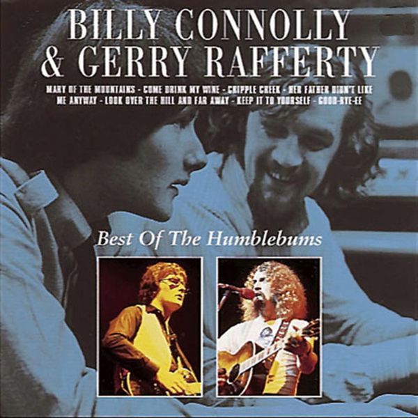 Billy Connolly - Best of the Humblebums Billy Connolly - Best of the Humblebums