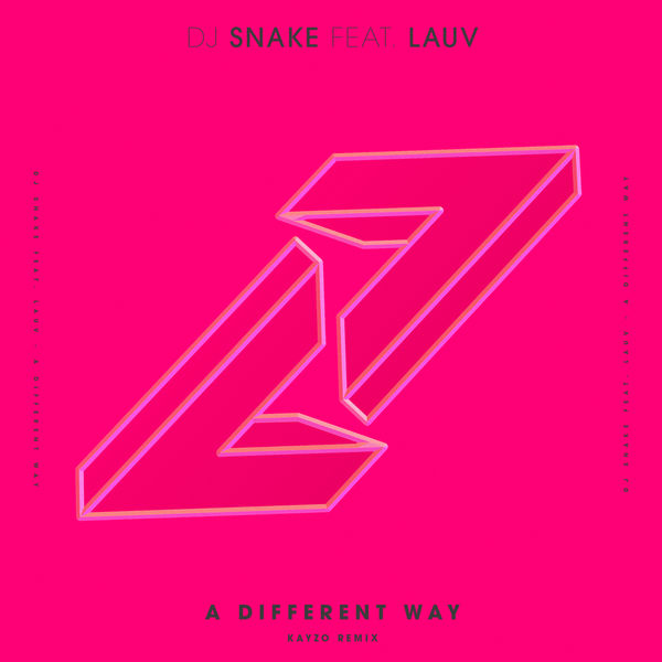 DJ Snake - A Different Way DJ Snake - A Different Way