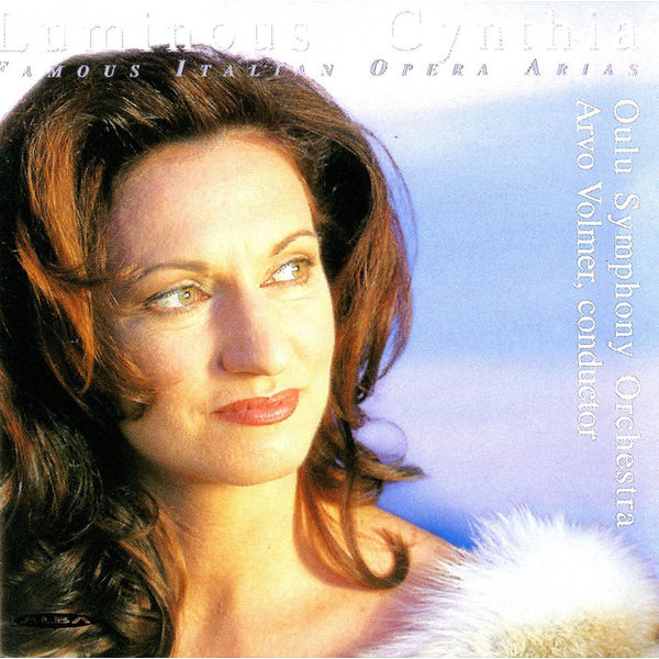 Arvo Volmer - Cynthia Makris: Famous Italian Opera Arias for Soprano Arvo Volmer - Cynthia Makris: Famous Italian Opera Arias for Soprano