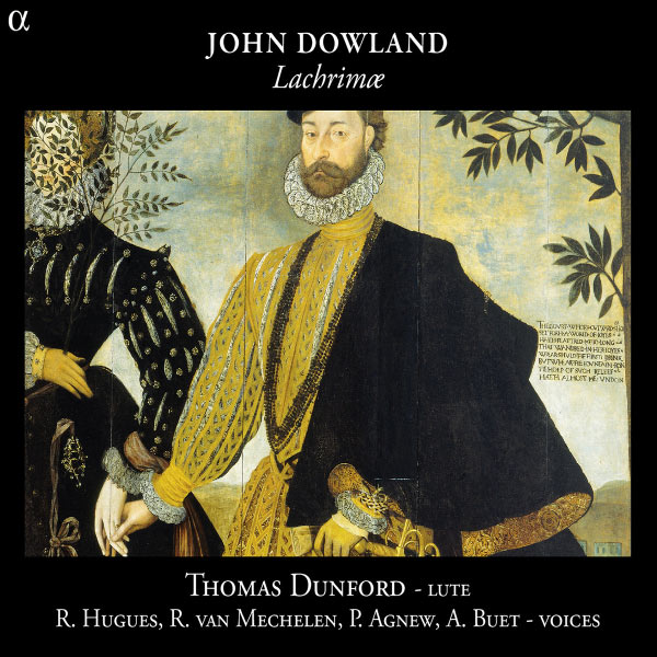 Alain Buet - John Dowland : Lachrimæ (Pièces pour luth & airs) Alain Buet - John Dowland : Lachrimæ (Pièces pour luth & airs)