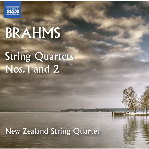 New Zealand String Quartet - Brahms: String Quartets Nos. 1 & 2 New Zealand String Quartet - Brahms: String Quartets Nos. 1 & 2