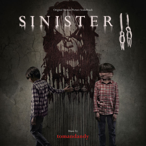 Tomandandy|Sinister II (Original Motion Picture Soundtrack) Tomandandy|Sinister II (Original Motion Picture Soundtrack)