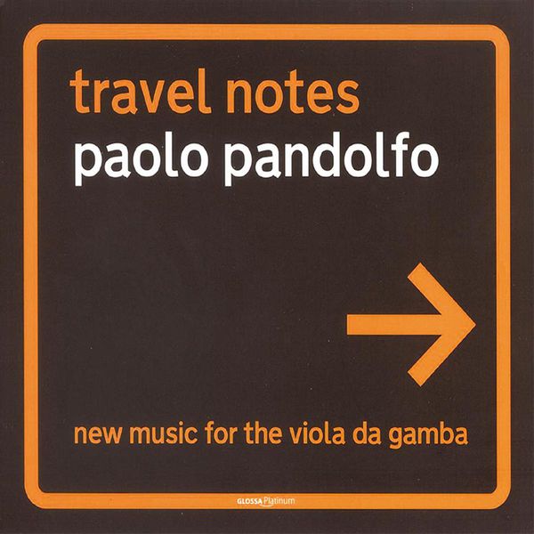 Paolo Pandolfo|Pandolfo, P.: Baghdad's Spring / Metamorphosis / Il Sogno Di Proserpina / Brothers / La Florentine / Prairies (Travel Notes) Paolo Pandolfo|Pandolfo, P.: Baghdad's Spring / Metamorphosis / Il Sogno Di Proserpina / Brothers / La Florentine / Prairies (Travel Notes)