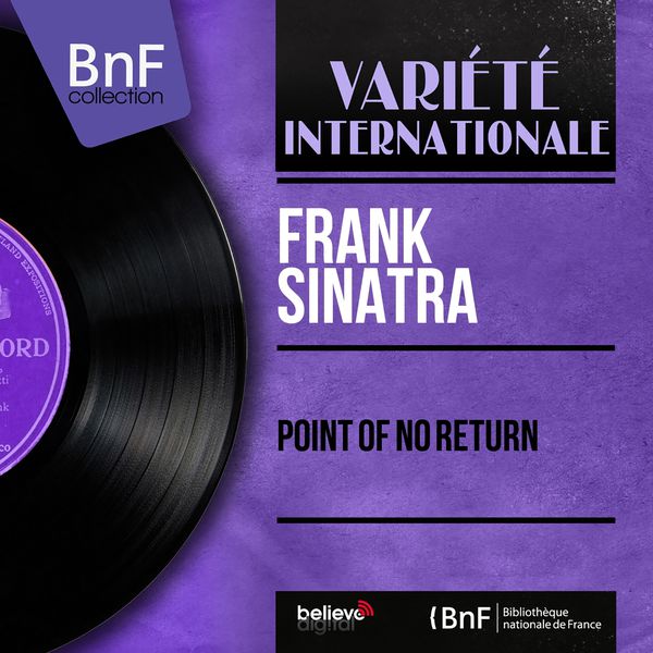 Frank Sinatra|Point of No Return (Remastered, Stereo Version)