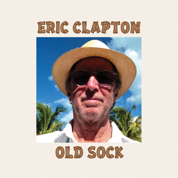 Eric Clapton|Old Sock Eric Clapton|Old Sock
