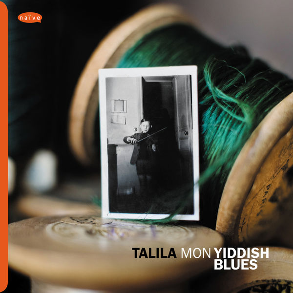 Talila|Mon Yiddish Blues